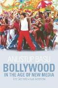 Bollywood in the Age of New Media