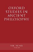 Oxford Studies in Ancient Philosophy: Volume XXX: Summer 2006