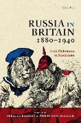 Russia in Britain, 1880-1940