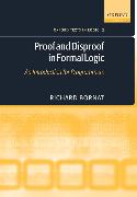 Proof and Disproof in Formal Logic