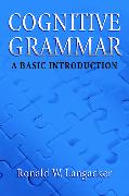 Cognitive Grammar: An Introduction