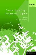 Motion Encoding in Language and Space
