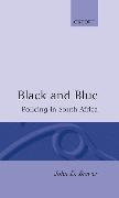 Black and Blue: Policing in South Africa