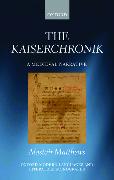 The Kaiserchronik: A Medieval Narrative