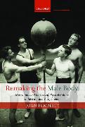 Remaking the Male Body