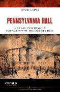 Pennsylvania Hall: A 'Legal Lynching' in the Shadow of the Liberty Bell