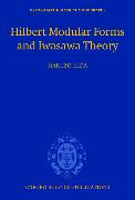 Hilbert Modular Forms and Iwasawa Theory