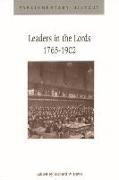 Leaders in the Lords 1765-1902
