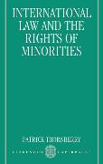 International Law and the Rights of Minorities