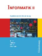 Informatik (Oldenbourg), Ausgabe für das G8 in Bayern, Band II: 10. Jahrgangsstufe, Objektorientierte Modellierung, Schülerbuch