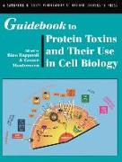 Guidebook to Protein Toxins and Their Use in Cell Biology