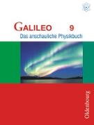 Galileo, Das anschauliche Physikbuch, Ausgabe für Gymnasien in Bayern, 9. Jahrgangsstufe, Schülerbuch