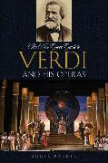 The New Grove Guide to Verdi and His Operas