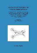 Alhacen's Theory of Visual Perception (First Three Books of Alhacen's de Aspectibus), Volume Two--English Translation