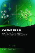 Quantum Liquids: Bose Condensation and Cooper Pairing in Condensed-Matter Systems