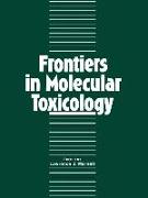 Frontiers in Molecular Toxicology