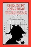 Chemistry and Crime: From Sherlock Holmes to Today's Courtroom