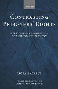 Contrasting Prisoners' Rights: A Comparative Examination of Germany and England