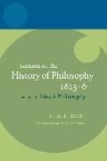 Hegel: Lectures on the History of Philosophy Volume II: Greek Philosophy