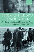 Thomas Hardy's Public Voice: The Essays, Speeches, and Miscellaneous Prose