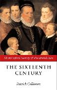 The Sixteenth Century: 1485-1603