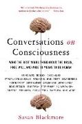 Conversations on Consciousness