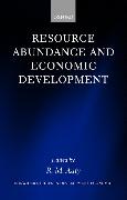 Resource Abundance and Economic Development