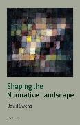 Shaping the Normative Landscape