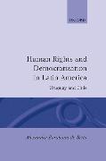 Human Rights and Democratization in Latin America: Uruguay and Chile