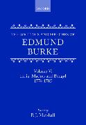 The Writings and Speeches of Edmund Burke: Volume V: India: Madras and Bengal 1774-1785