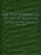 The Transformation of Rural England: Farming and the Landscape 1700-1870