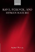 Kant, Science, and Human Nature