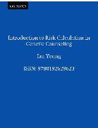 Introduction to Risk Calculation in Genetic Counseling