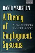 A Theory of Employment Systems