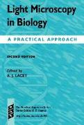 Light Microscopy in Biology: A Practical Approach