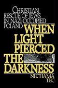 When Light Pierced the Darkness