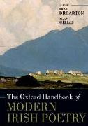 The Oxford Handbook of Modern Irish Poetry