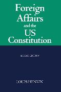 Foreign Affairs and the United States Constitution