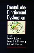 Frontal Lobe Function and Dysfunction