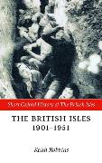 The British Isles 1901-1951