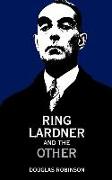Ring Lardner and the Other