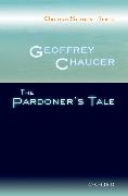 Oxford Student Texts: Geoffrey Chaucer: The Pardoner's Tale