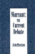 Warrant: The Current Debate