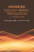 Advanced English-Arabic Translation: A Practical Guide