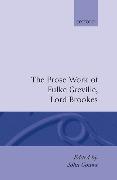 Prose Works Fulke Greville, Lord Brooke Ed Gouws