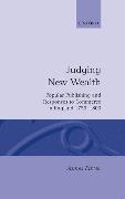 Judging New Wealth: Popular Publishing and Responses to Commerce in England, 1750-1800