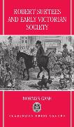 Robert Surtees & Early Victorian Society