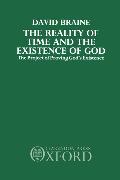 The Reality of Time and the Existence of God: The Project of Proving God's Existence