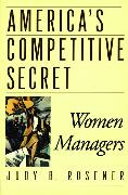 America's Competitive Secret: Women Managers