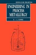 Engineering in Process Metallurgy